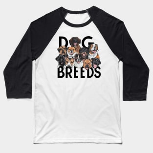 Dog Breeds Lover Baseball T-Shirt